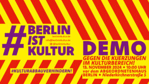 GEGEN KULTURABBAU!